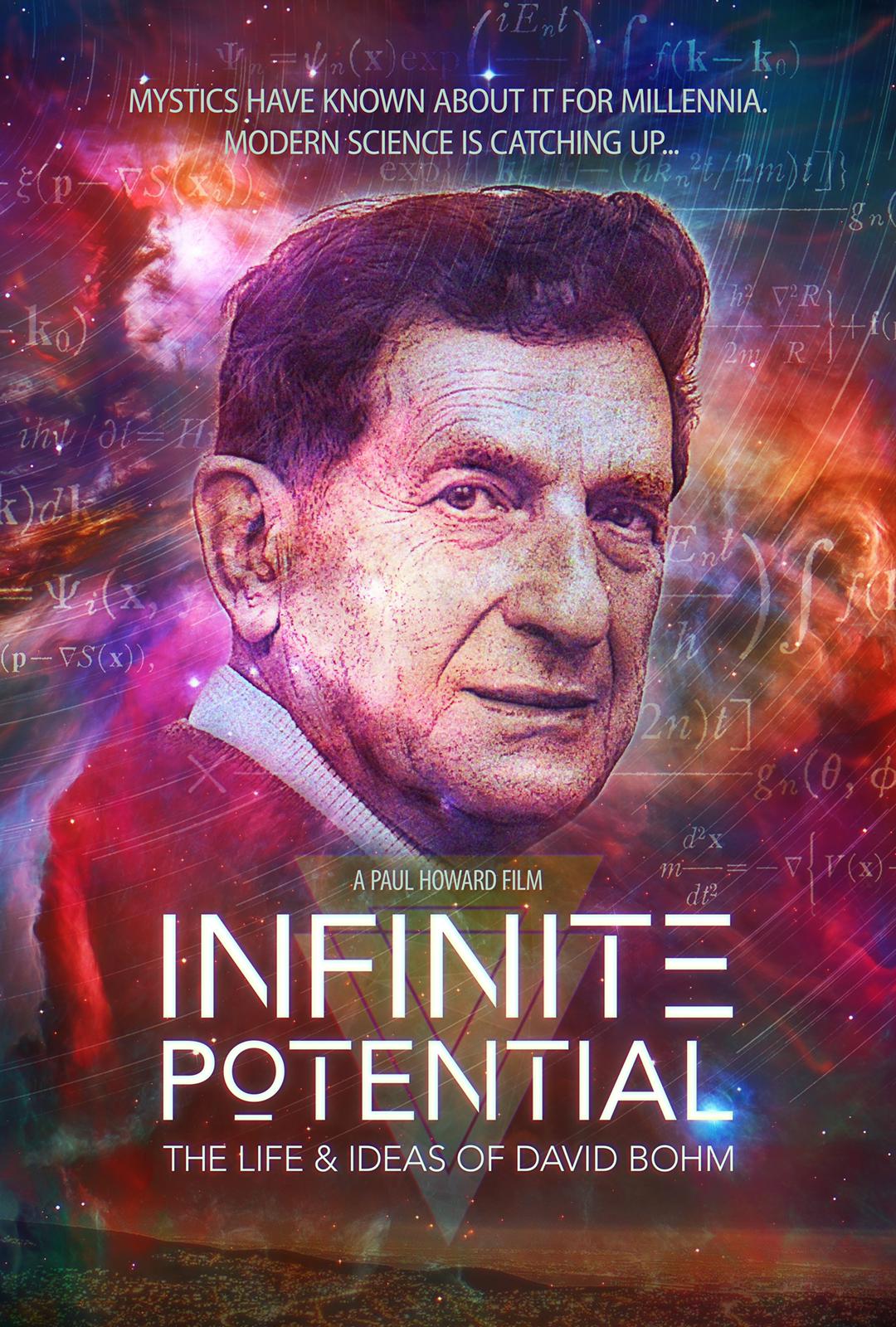 infinite potential the life and ideas of david bohm